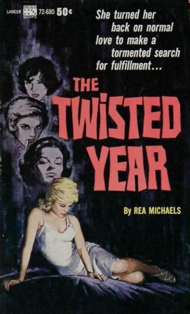 Cover_of_The_Twisted_Year_by_Rea_Michaels_-_Lancer_Domino_Books_1963