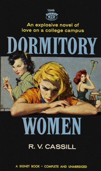 Dormitory_Women_by_R._V._Cassill_-_Illustration_Robert_Maguire_-_Signet_Books_-1646_1959